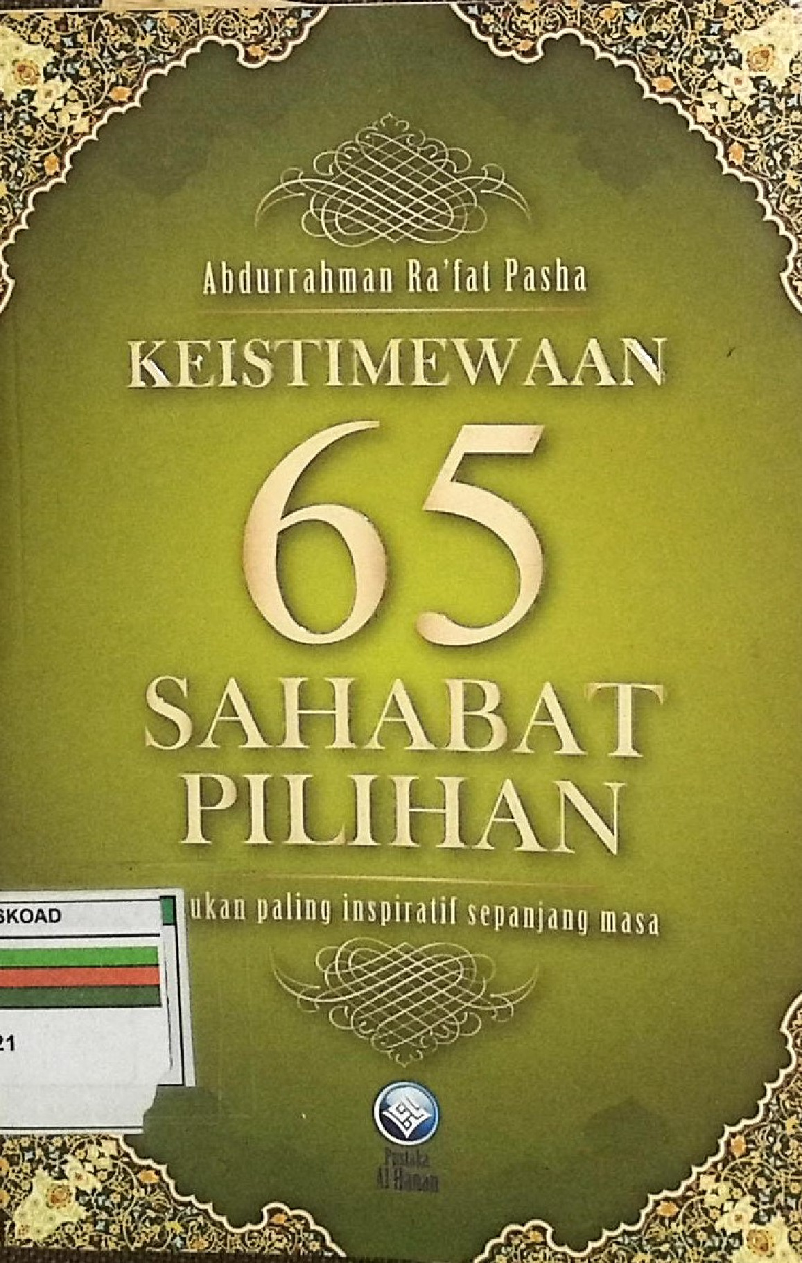 Keistimewaan 65 Sahabat Pilihan